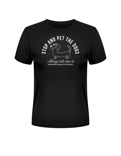 Camiseta “Stop and Pet the Dogs”