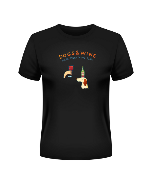 Camiseta “Dogs & Wine Make Everything Fine”