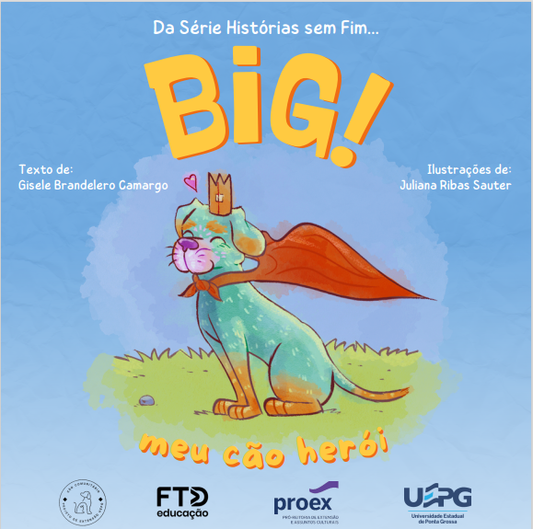 Livro BIG meu cão herói